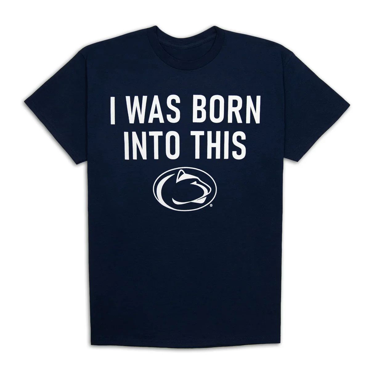 Penn State Born Into This T-Shirt - Image 2