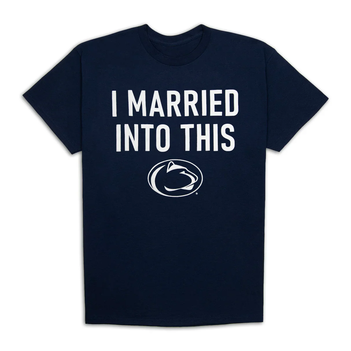 Penn State Married Into This T-Shirt - Image 2